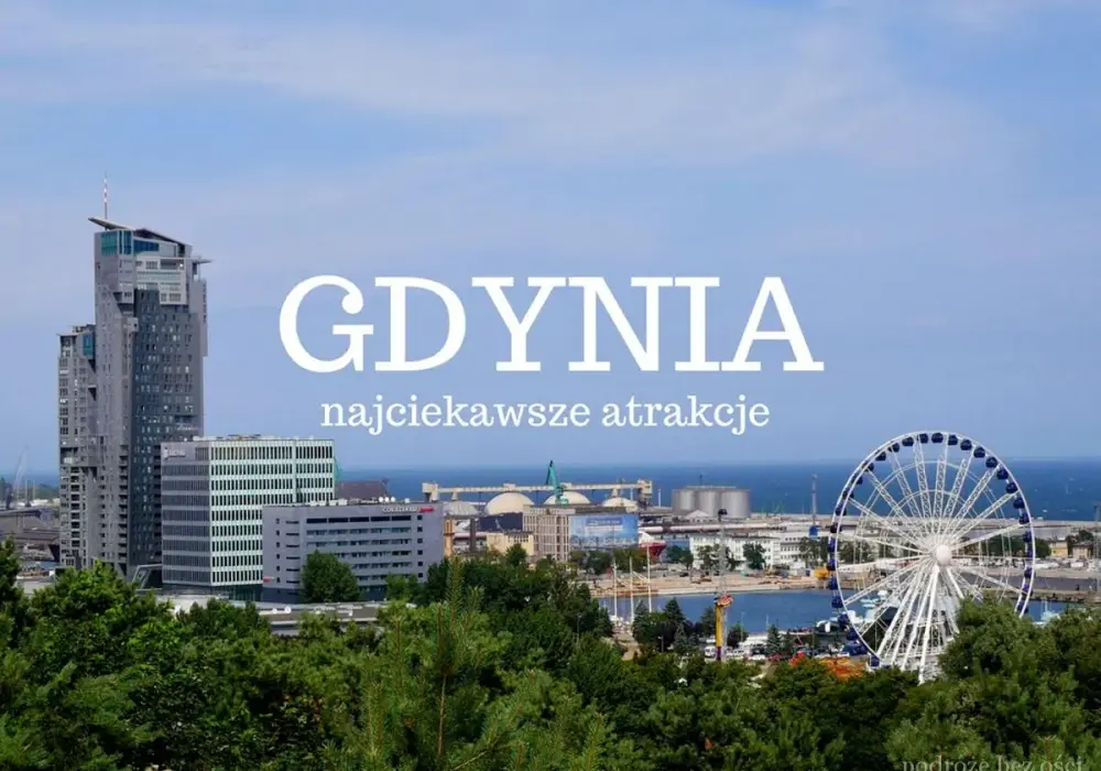 Gdynia co można zwiedzić: najlepsze atrakcje, które musisz zobaczyć