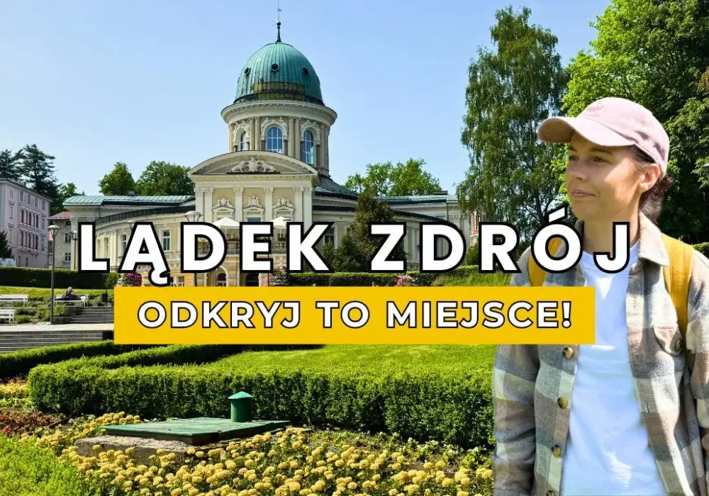 Nasz top 5 atrakcji Lądka-Zdroju, które pobiją czeskie uzdrowiska
